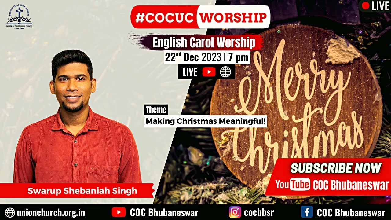 Carol Worship Service (English) | Swarup Shebaniah Singh | Making Christmas Meaningful | 22 Dec 2023
