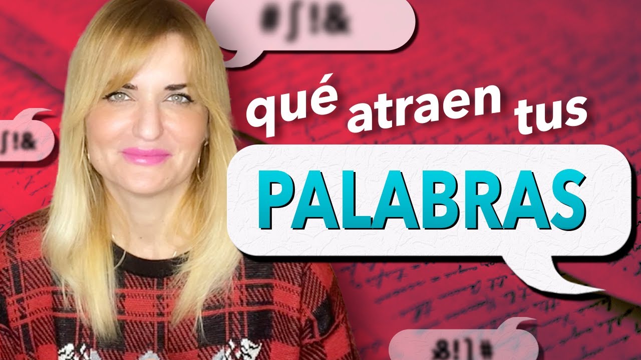 TUS PALABRAS SON TU VERDAD, Y SÓLO PUEDES VIVIR TUS VERDADES