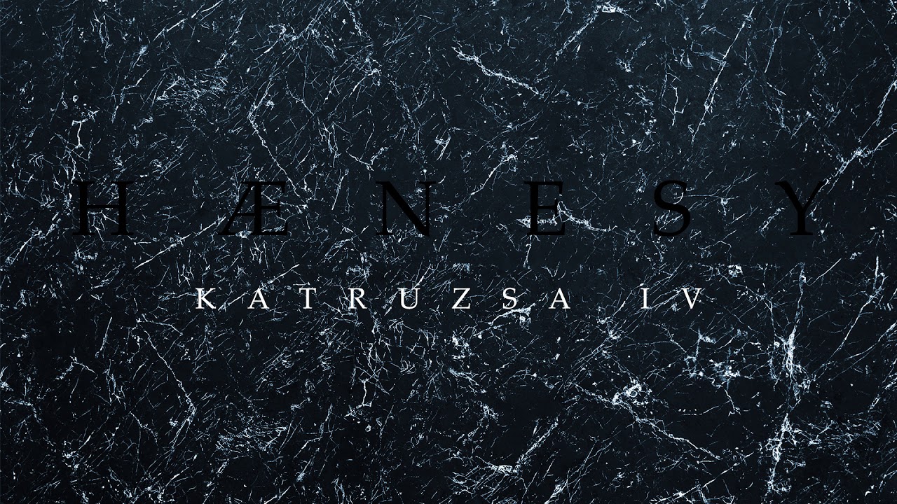 H&aelig;nesy - Katruzsa IV (New Track Premiere)