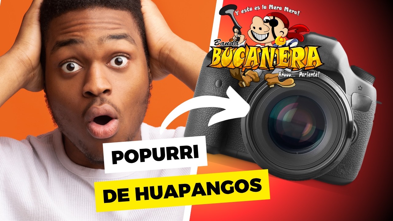 POPURRI DE HUAPANGOS BANDA BUCANERA