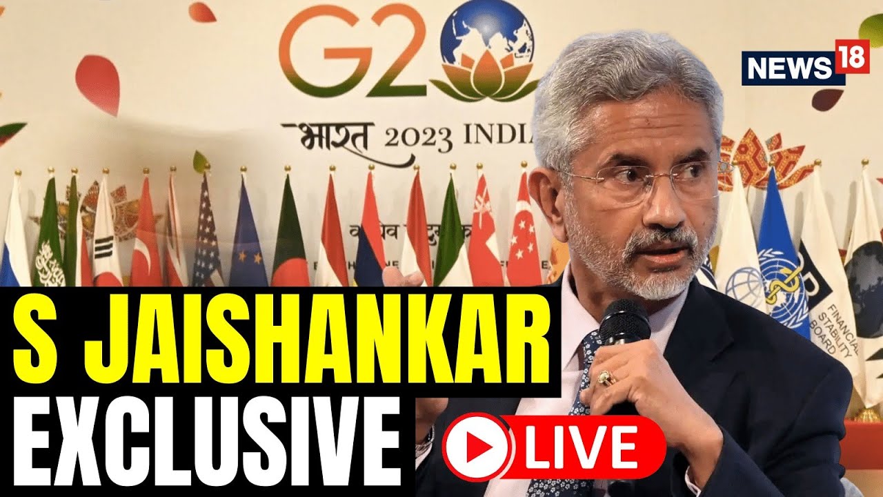S Jaishankar Live | S Jaishankar Exclusive Live | External Affairs Minister Talks About G20 | N18L