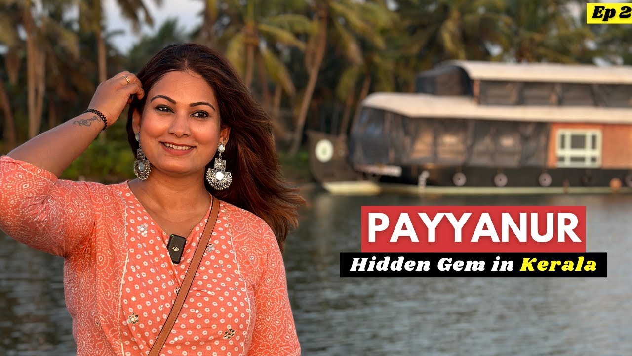 Payyanur - This Offbeat Place in Kerala Deserves to be in your List | Unseen Kerala | Kannur | Ep 2