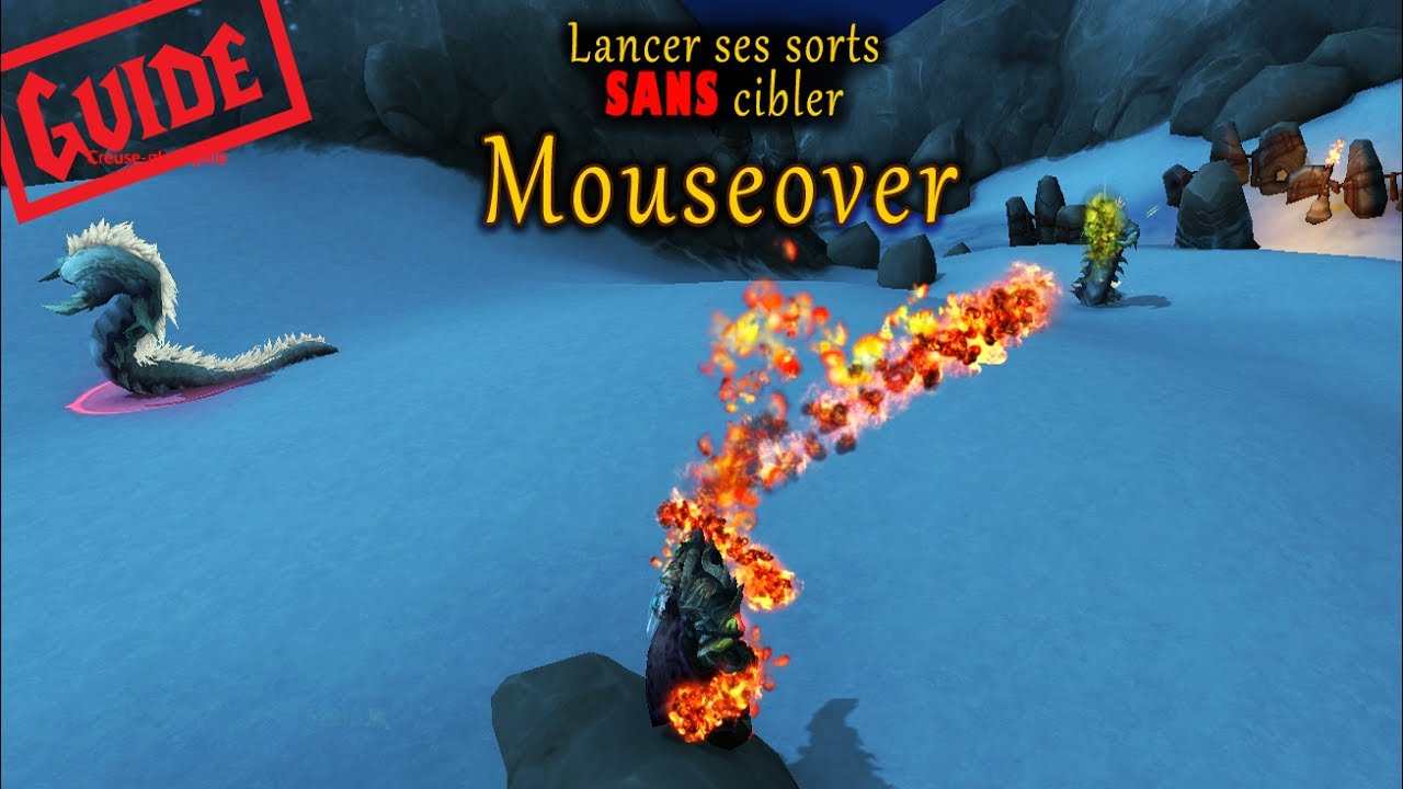 [Guide] Lancer ses sorts SANS CIBLER ! Macro mouseover (Version complète)