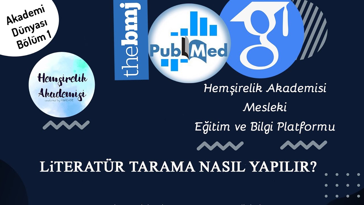 Makale,Derleme ve Tez Çalışmaları İçin Literatür Tarama Nasıl Yapılır?