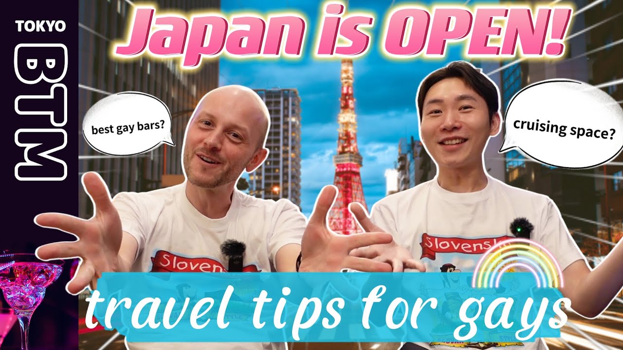 5 Tokyo 🇯🇵 Travel Tips for Gays *Post Pandemic*