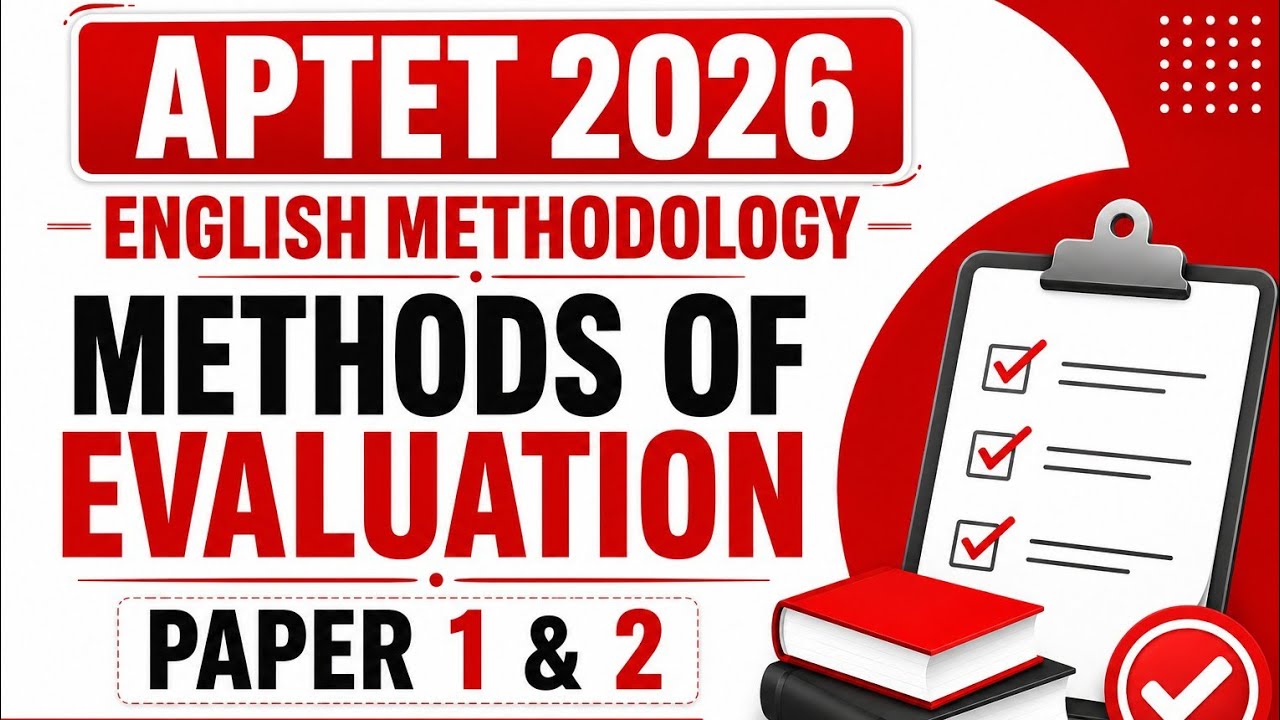 AP TET 2026 | Methods of Evaluation in English Methodology | APTET 2026 | Complete Class