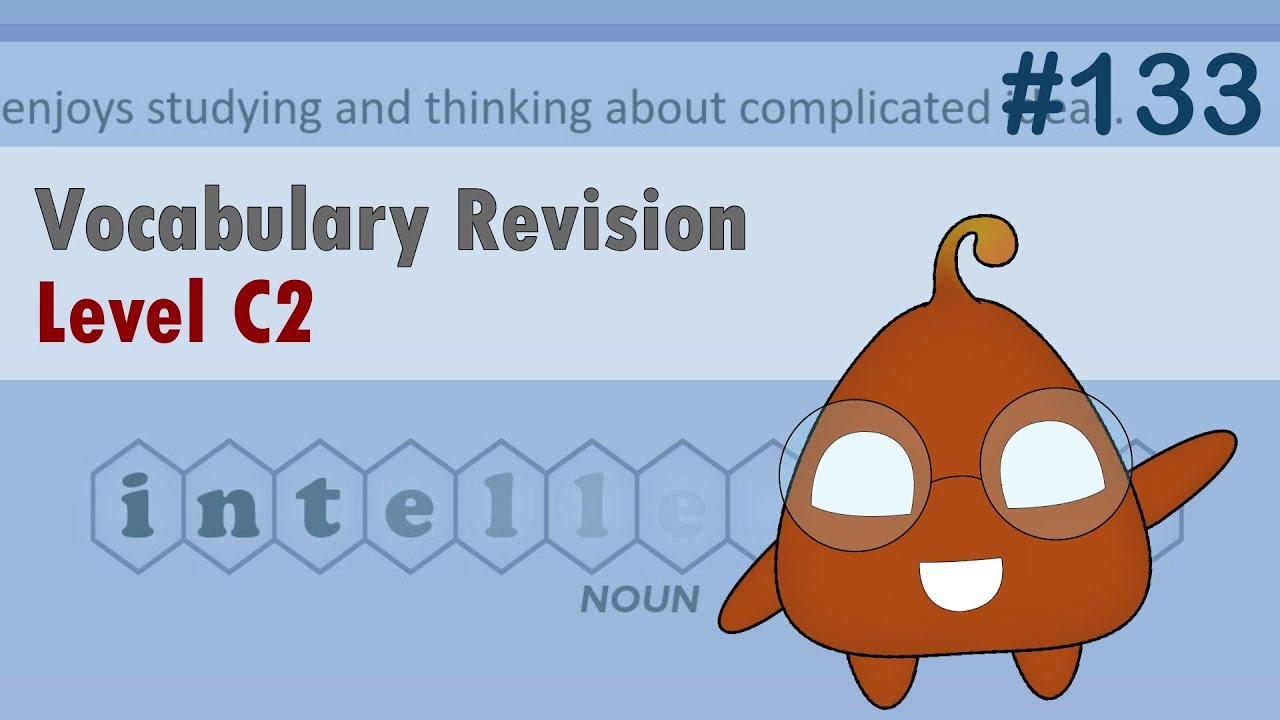 Revisiting English Vocabulary: Refreshing Your C2 Level Knowledge #133