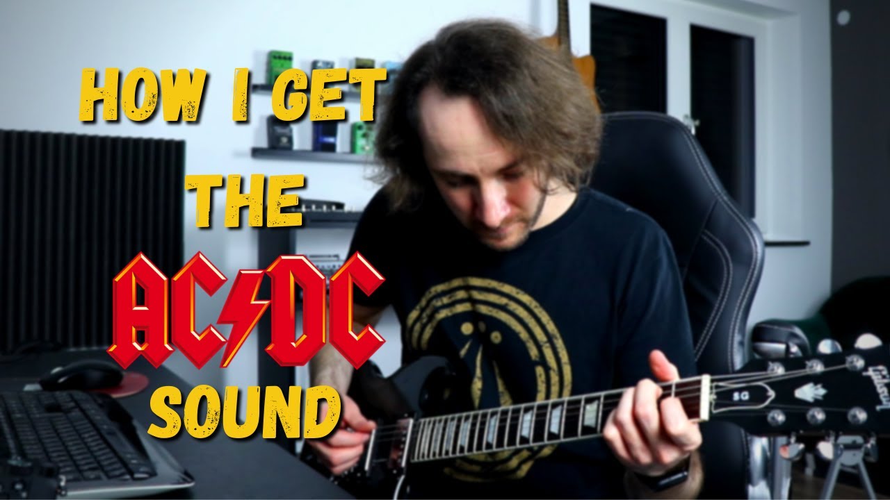 How I Get The AC/DC Guitar Sound?