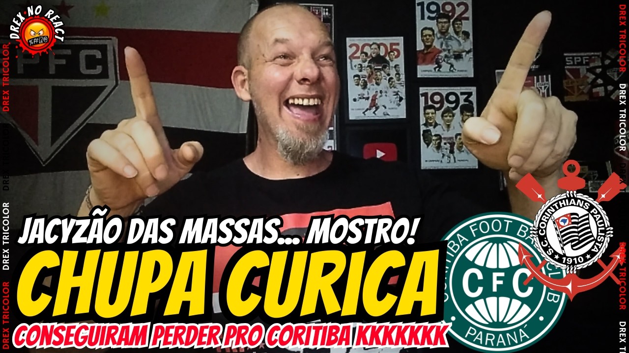 REACT! JACY DAS MASSAS E QUEBRA DE TABU EM ITAQUERA | CORINTHIANS 0 x 2 CORITIBA | BRASILEIRÃO 2026
