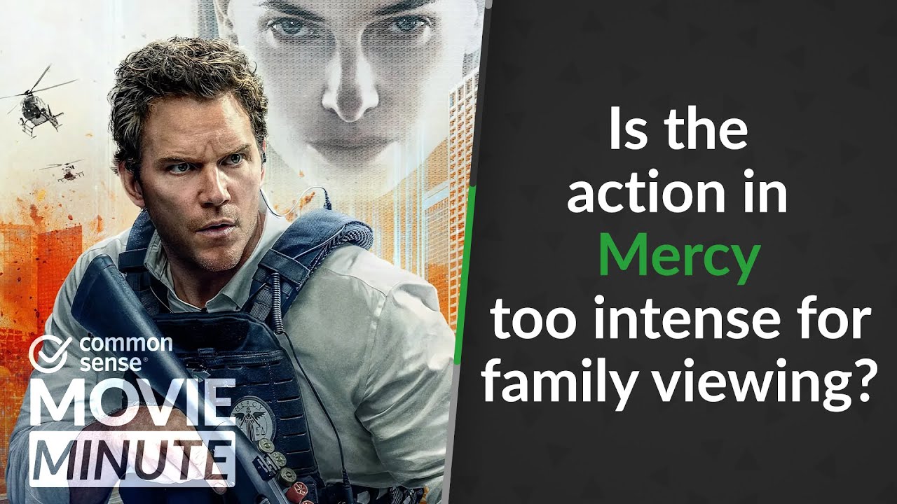 Is the action in Mercy too intense for family viewing? | Common Sense Movie Minute