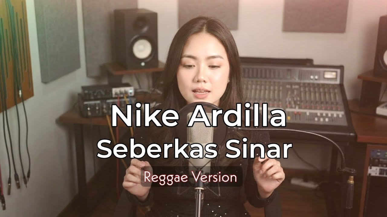 Versi Reggae - Seberkas Sinar | Nike Ardilla (Cover)