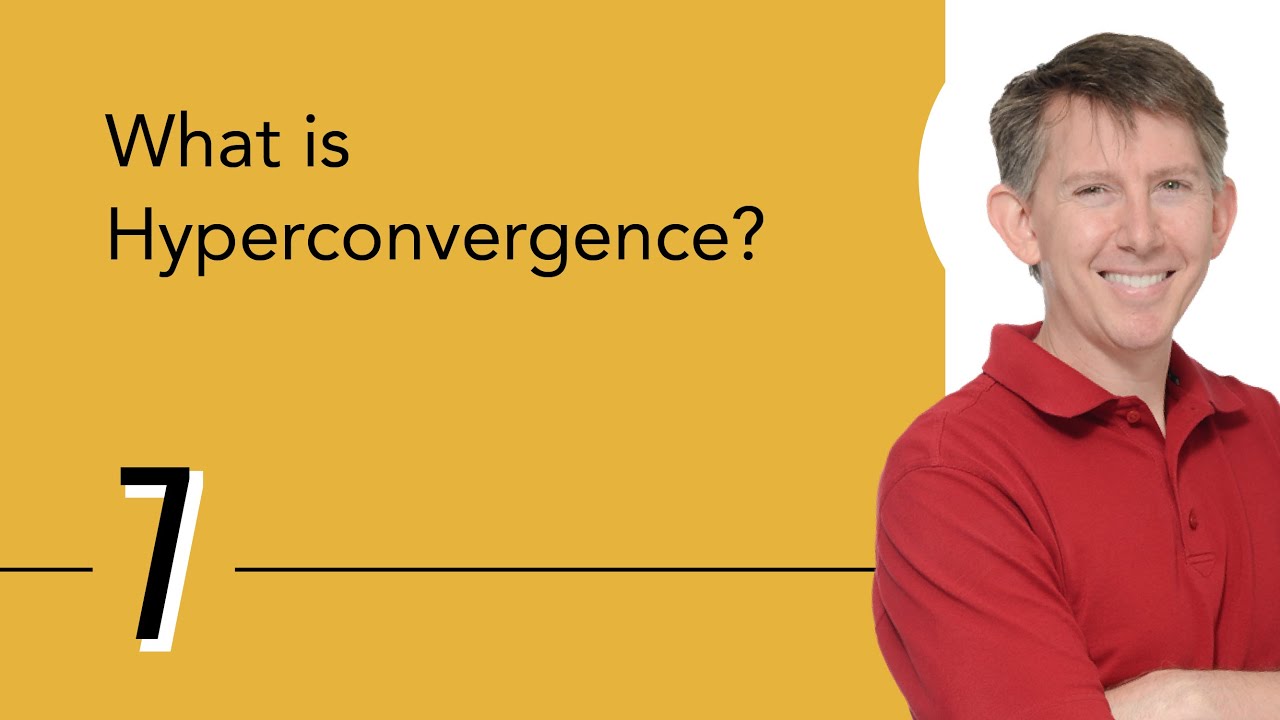 What is Hyperconvergence?