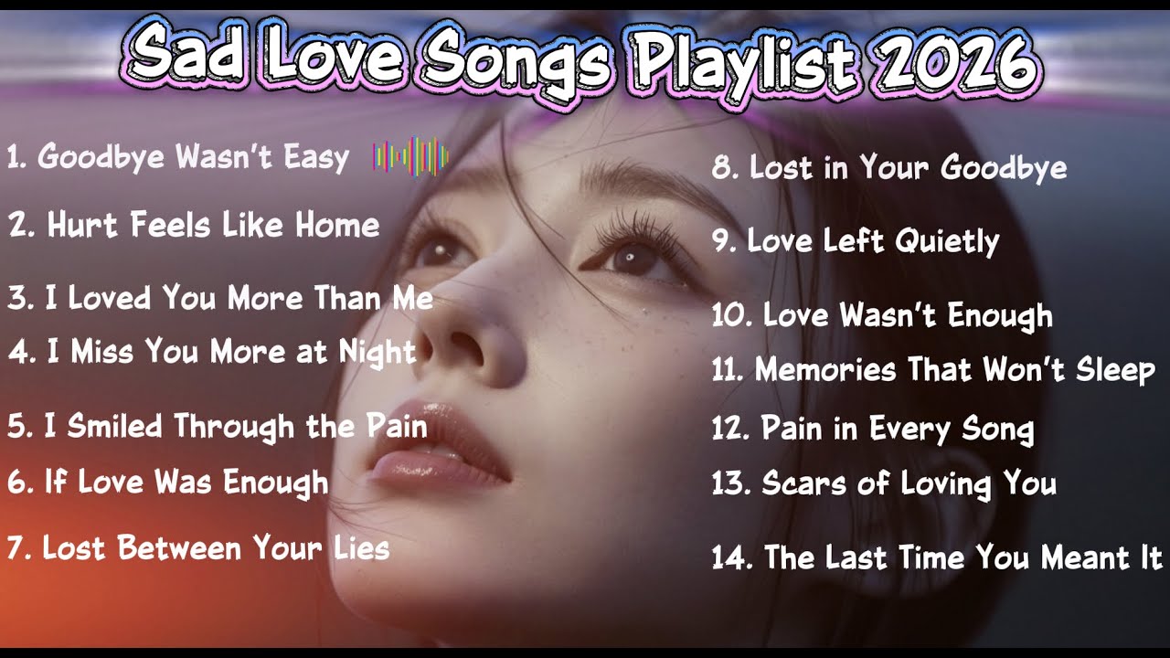 Beautiful Sad Vibes Song Playlist💔😭 Emotional Pop Ballads || English Pop for Midnight Melancholy🔥🎶