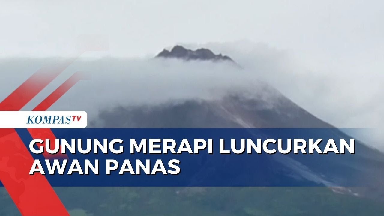 Berstatus Siaga! Gunung Merapi Luncurkan Awan Panas Sejauh 1,5 Kilometer ke Arah Barat Daya!
