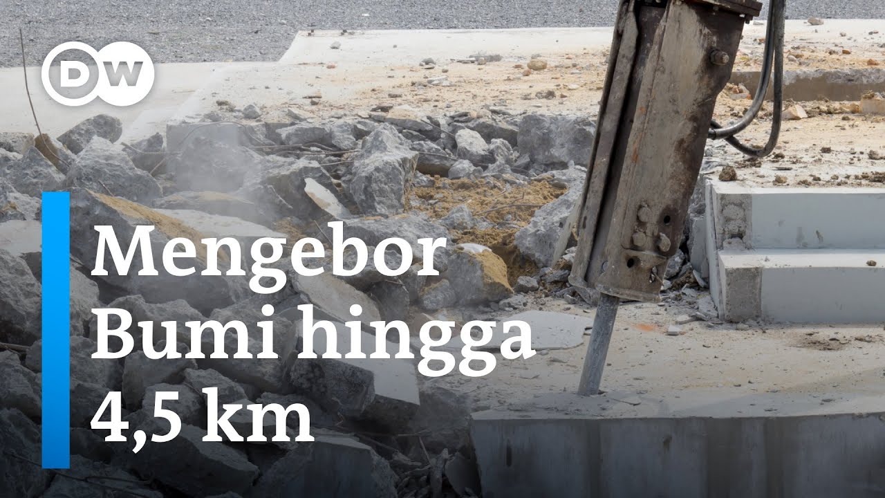 Energi Terbarukan dari Panas Bumi, Pengeboran Sampai Kedalaman 4.5 KM! | DW Inovator