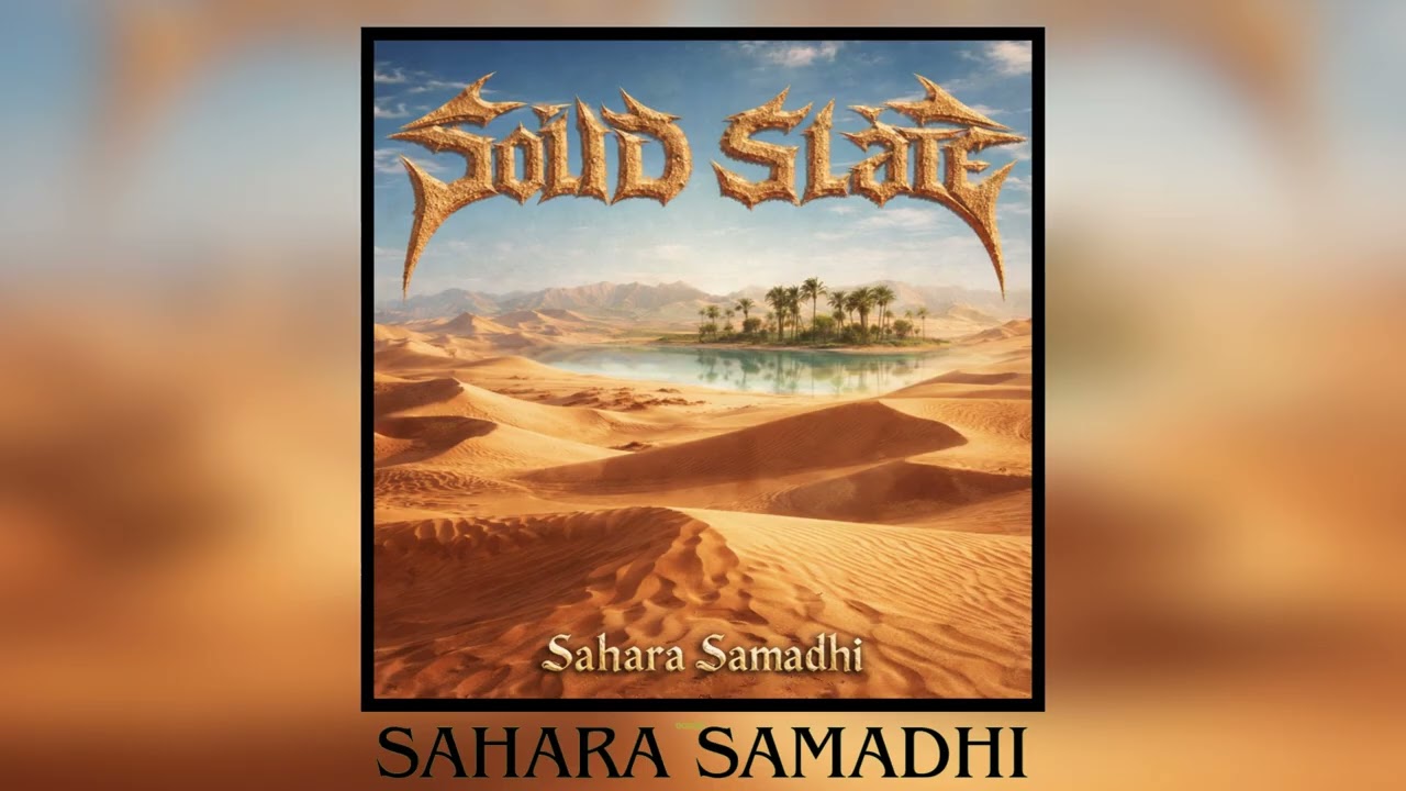 Sołid Słate - Sahara Samadhi | 2026 Metal | Guitar Instrumentals