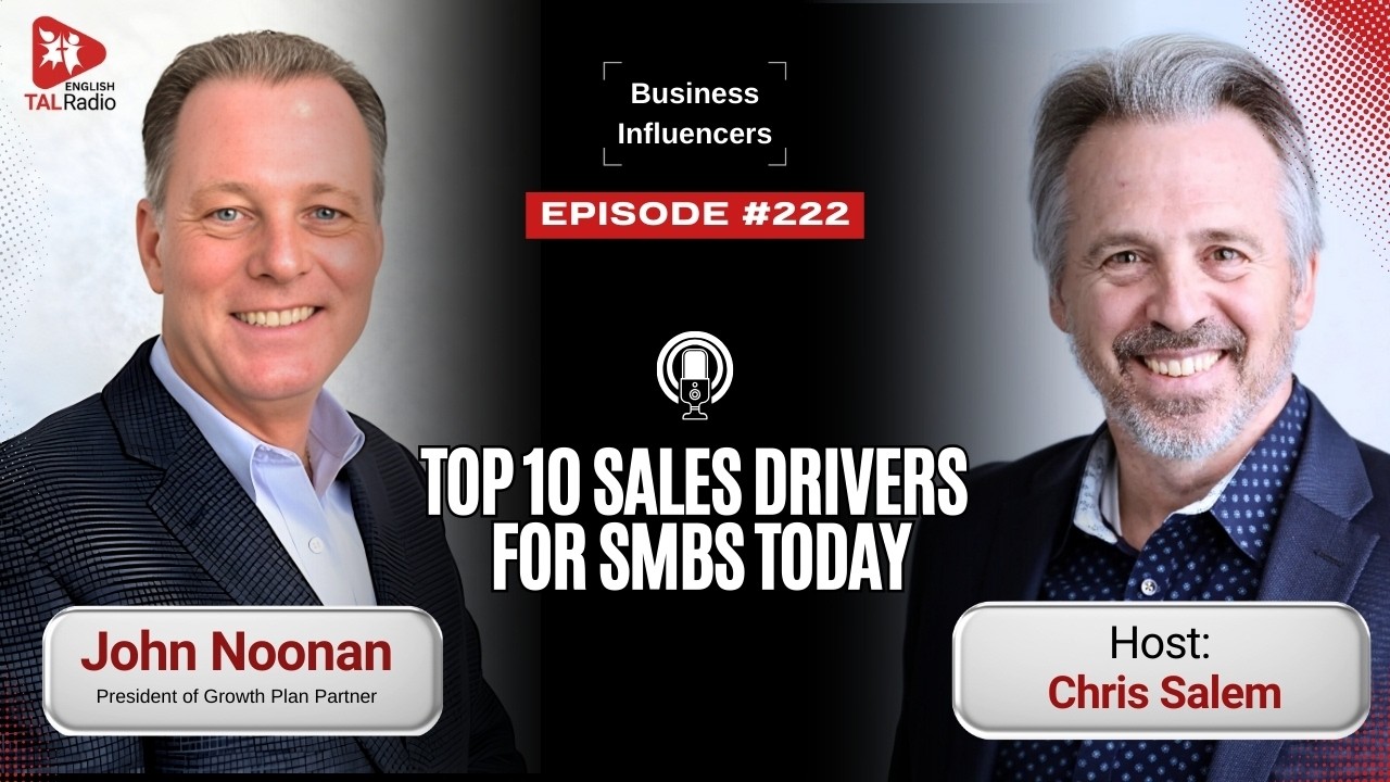 Top 10 Sales Drivers for SMBs Today | Business Influencers | TALRadio | Engish