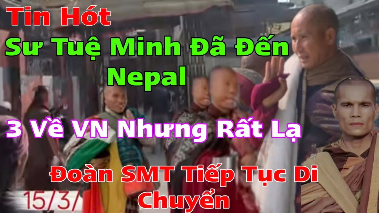 Tin hot đoàn sư minh tuệ di chuyển…Nhiều bất ổn xảy ra