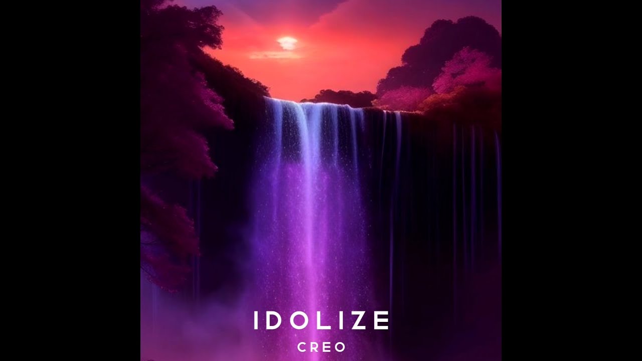 creo - idolize (slowed)