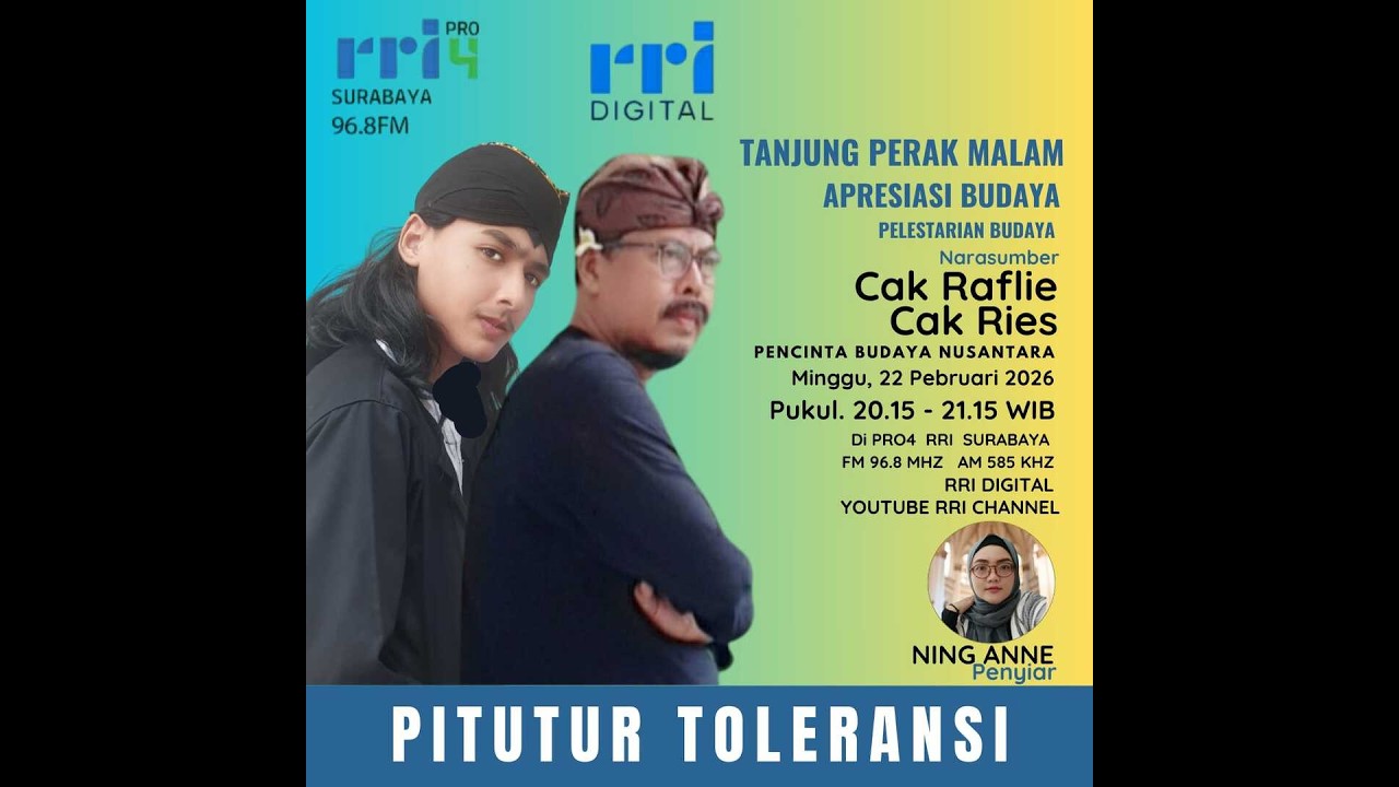 TANJUNG PERAK MALAM || APRESIASI BUDAYA - PELESTARIAN BUDAYA