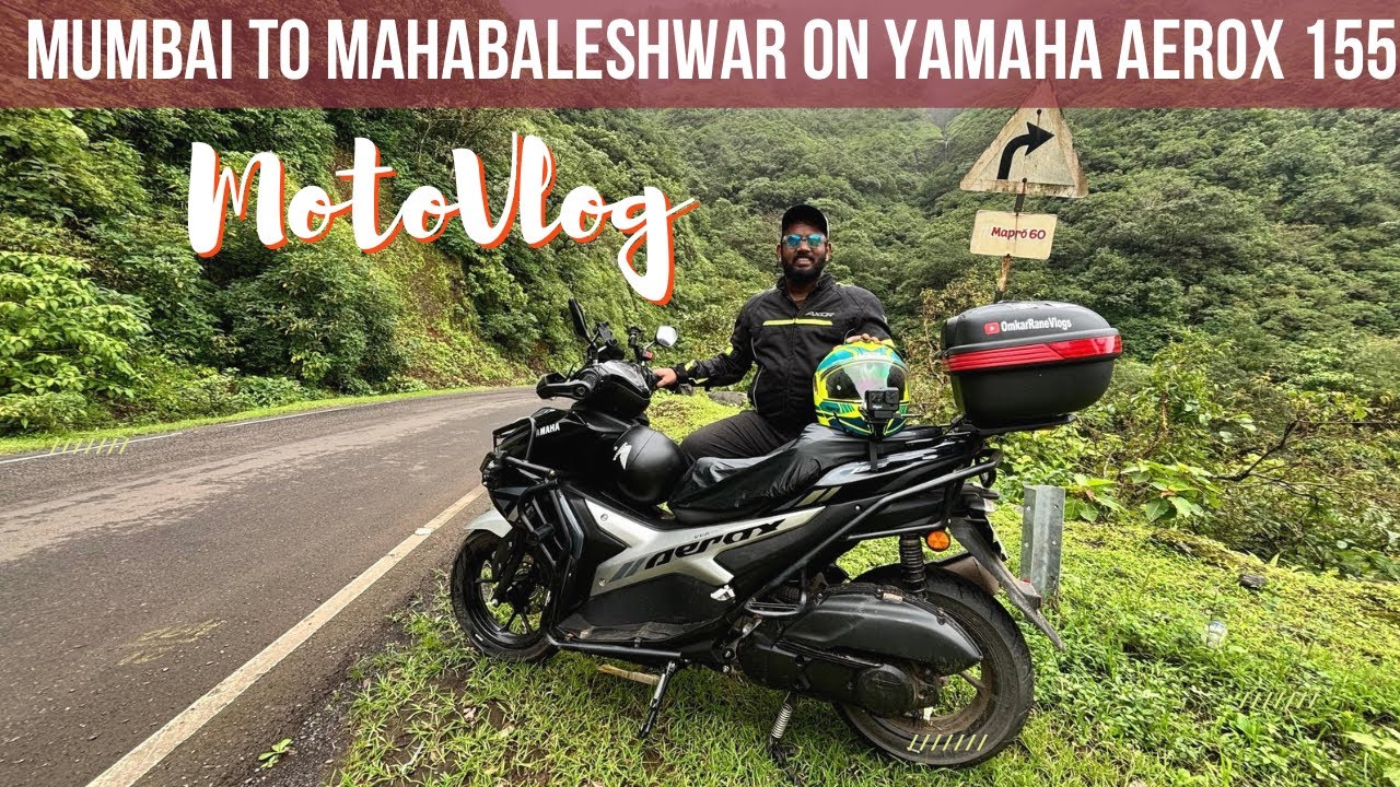 Mumbai To Mahabaleshwar On Yamaha Aerox 155 | Wai | Must Visit Hill Station Near Mumbai & Pune