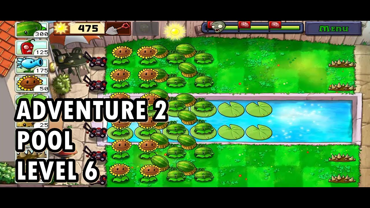 PvZ ADVENTURE 2 (POOL) LEVEL 6