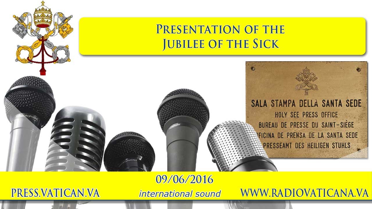 Presentation of the Jubilee of the Sick - 2016.06.09