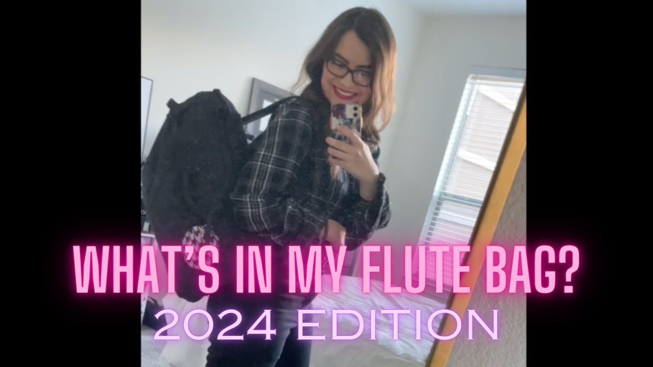 What's in my Flute Bag? 2024 Edition--Alexandra Langley