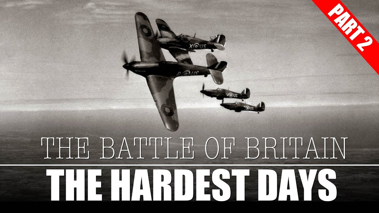 The Battle Of Britain: The Hardest Days | WW2 Documentary