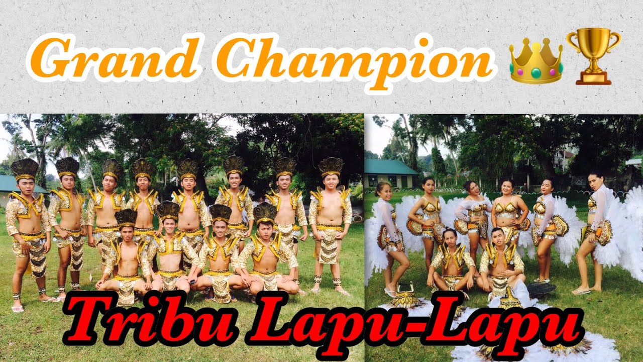 Rampada Festival Grand Champion ( Tribu Lapu-Lapu )