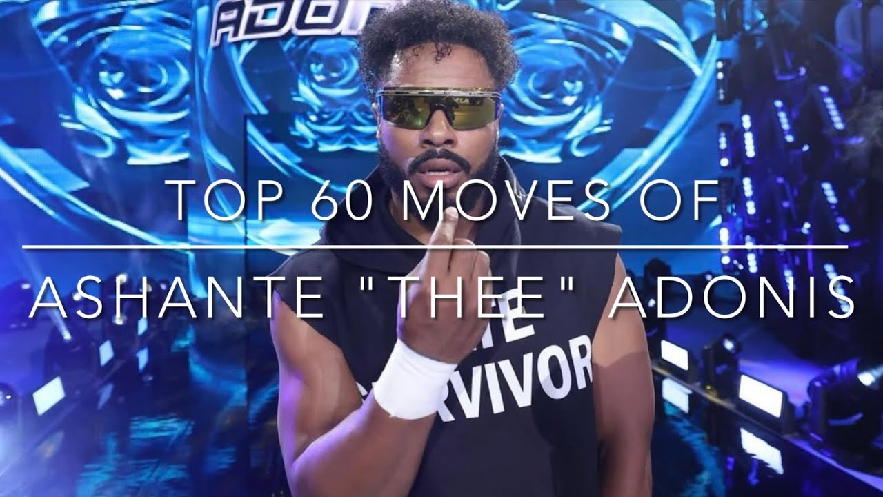 Top 60 Moves of Ashante 