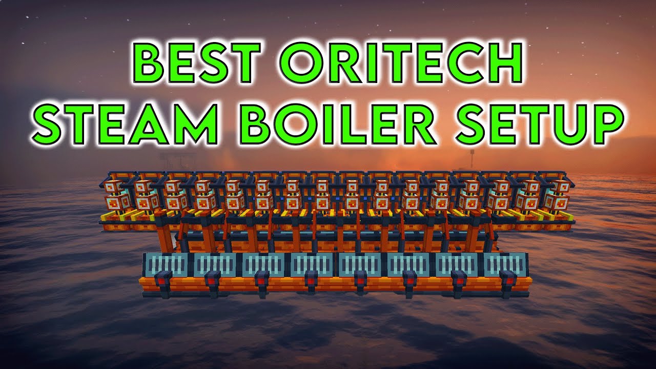 Oritech's Best Steam Boiler Tutorial for OceanBlock 2