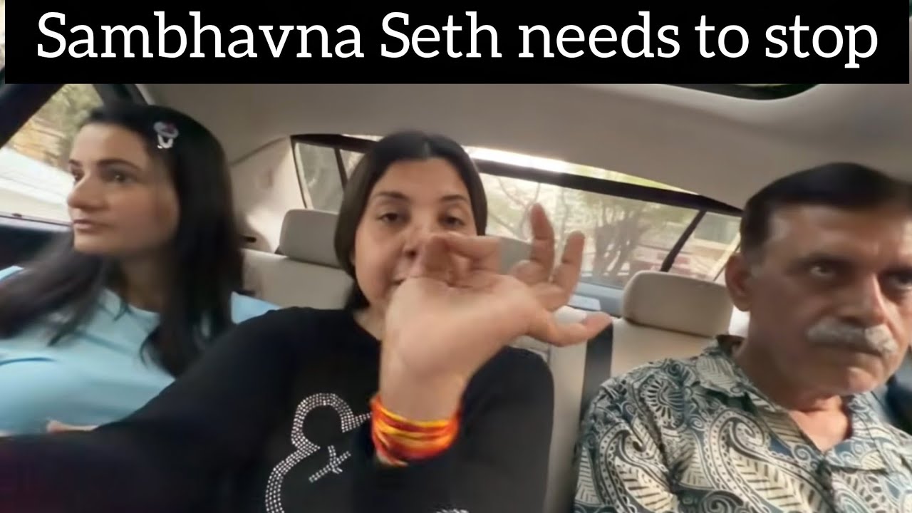 Sambhavna Seth need to be stop || Sambhavna avinash problematic behaviour 