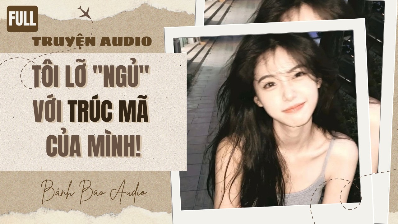 [FULL] TÔI LỠ 
