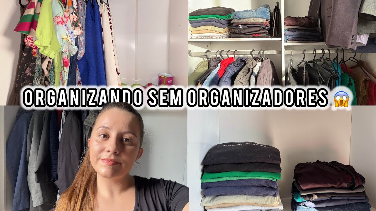 DESAFIO!! Transformando um guarda-roupa pequeno sem utilizar organizadores | Personal Organizer 