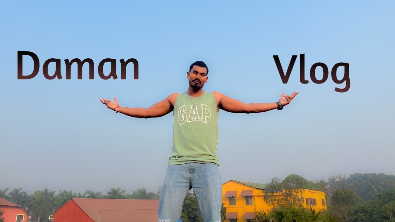 Daman ka tourist place || Daman 1 din me kaha kaha ghumna chahiye||Daman ka sabse acha place #daman 