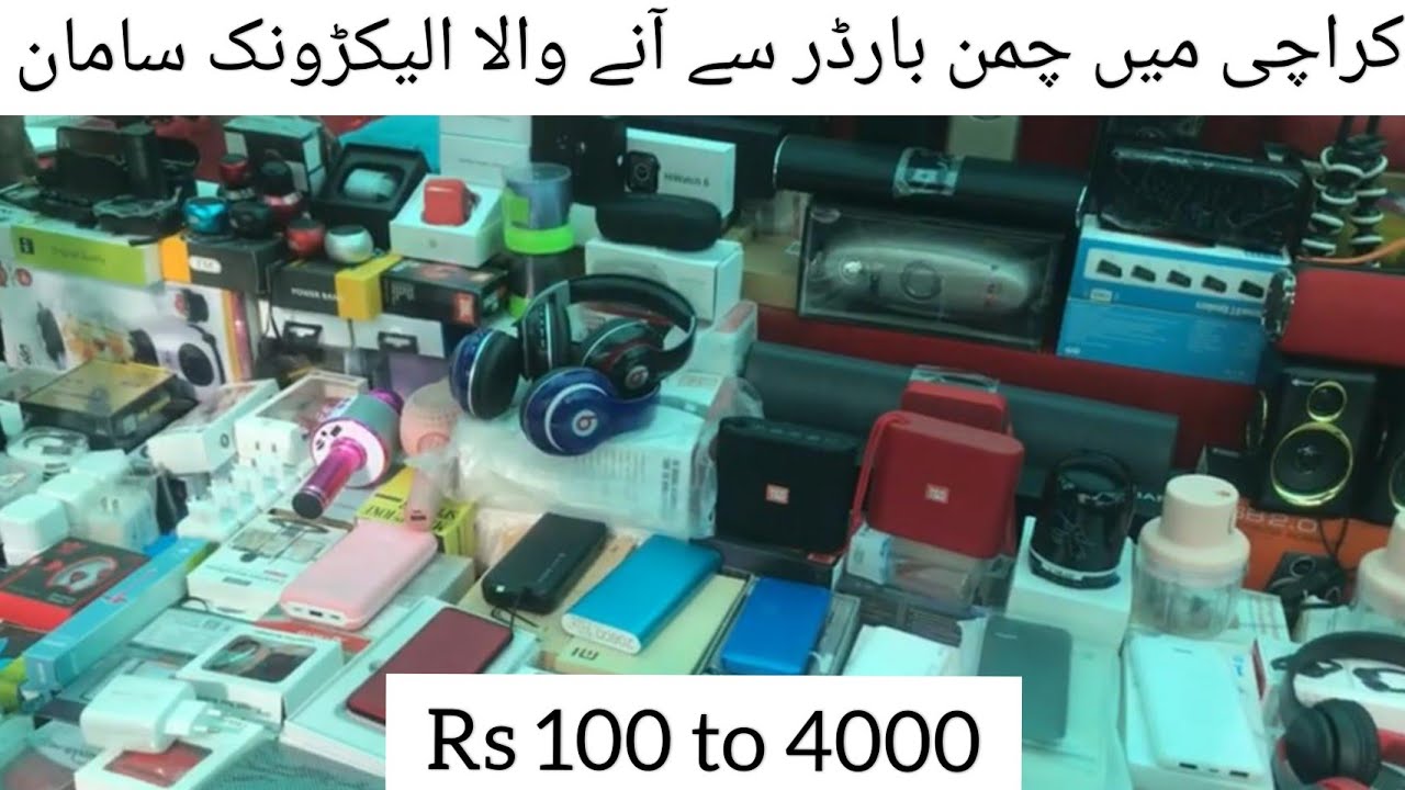 Cheap Electronic Products | Saddar Bara Market | Chaman Boarder Ka Saman #Pakistan #Bazar #Market