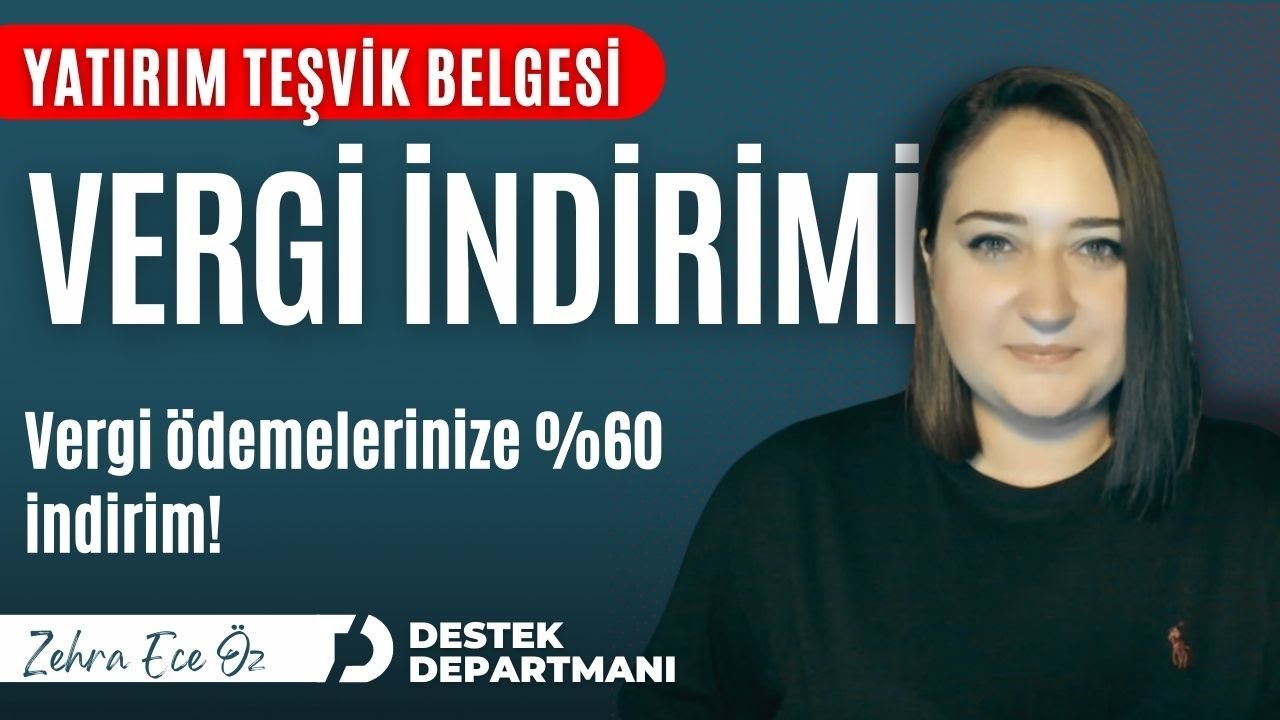 Yatırım Teşvik Belgesinde Vergi İndirimi Nasıl Alınır?