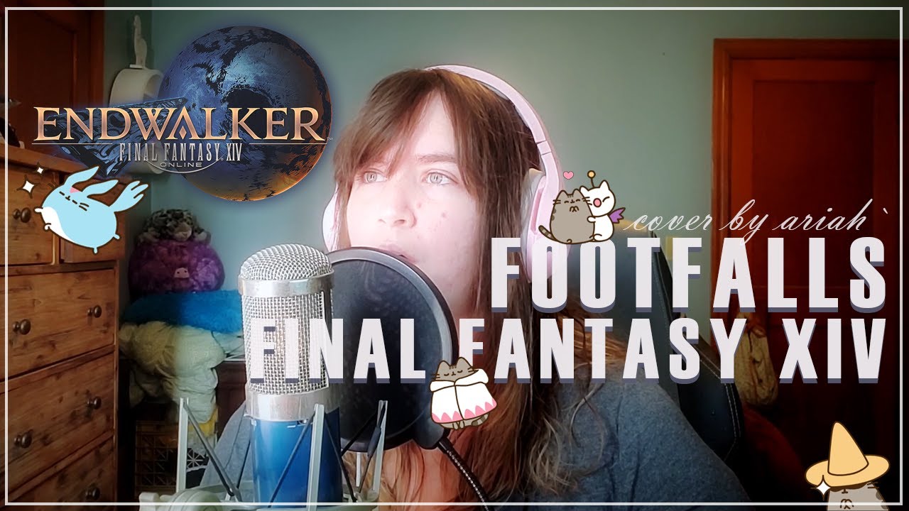 Final Fantasy XIV - Footfalls | COVER【Ariah`】