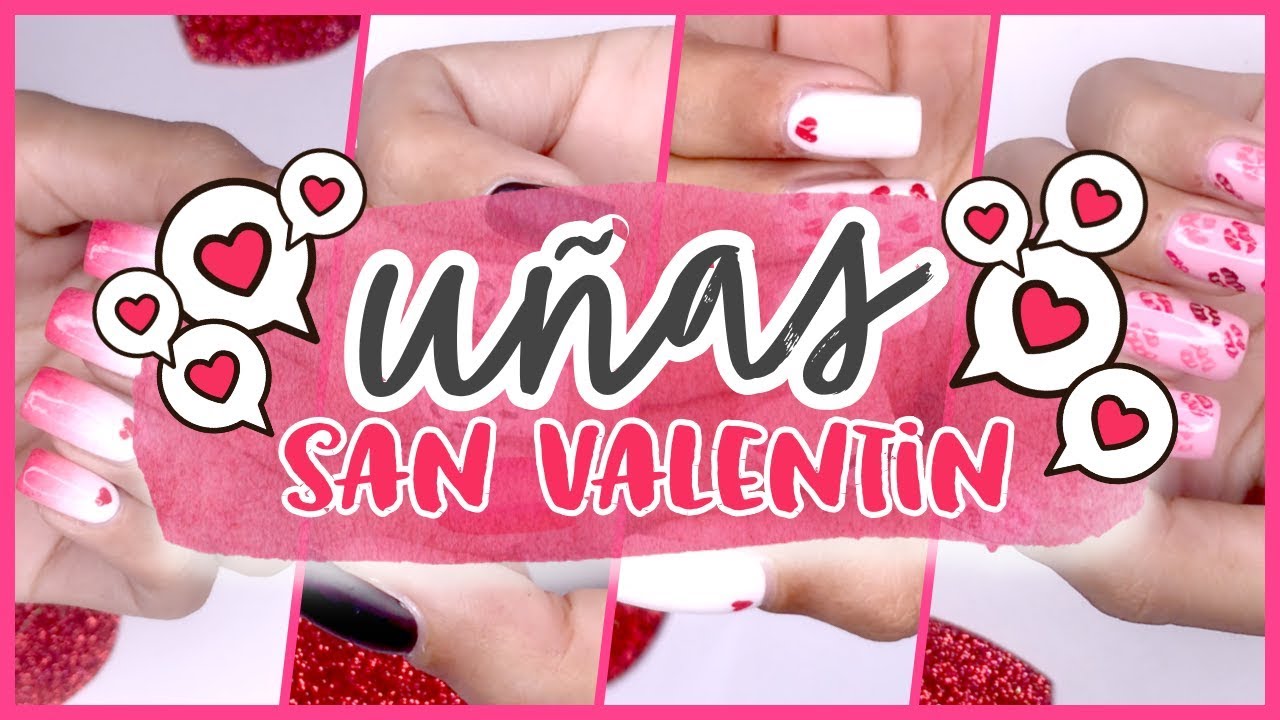 4 UÑAS para SAN VALENTIN · FACILES 💅🏼💖