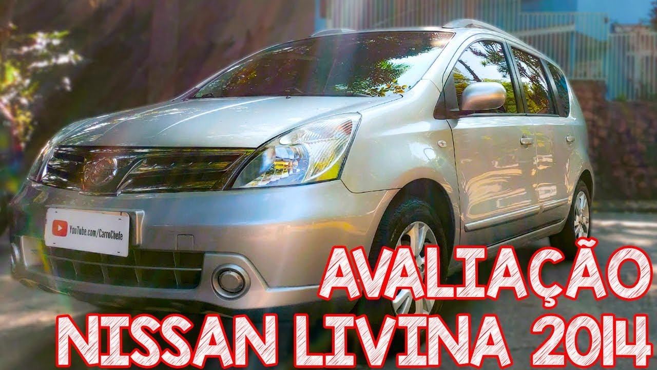 Avaliação Nissan Livina 2014 Automática - Excelente opção para família grande