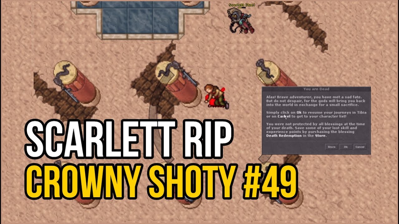 #49 Scarlett RIP | Crowny Shoty | Tibia Damora