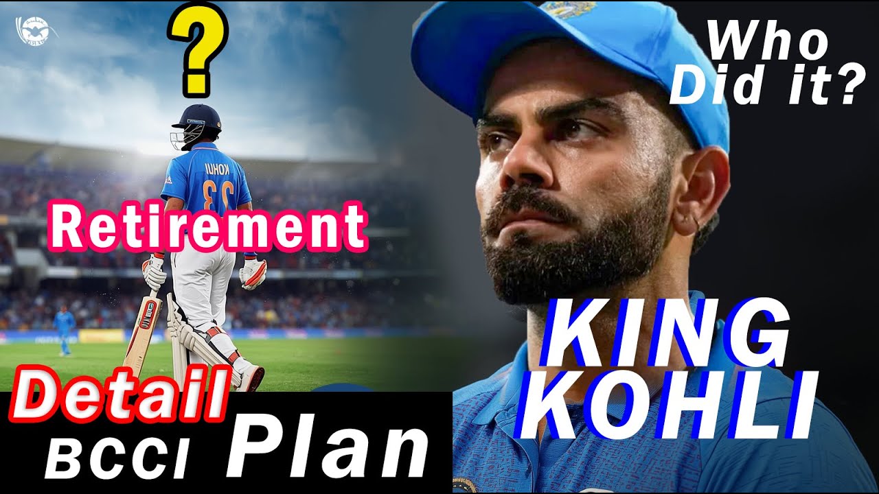 VIRAT KOHLI A PLANNED OR FORCED RETIREMENT?