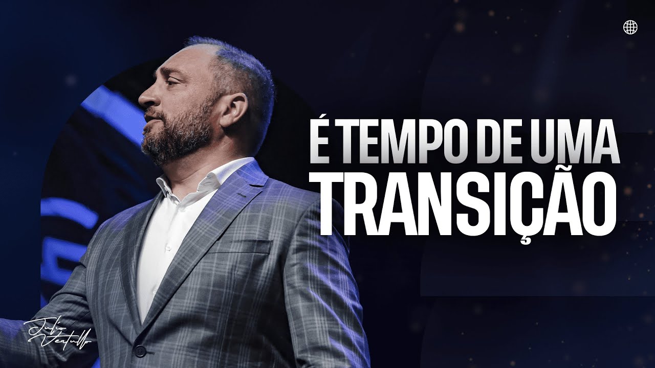 É tempo de uma transição | Julio Vertullo