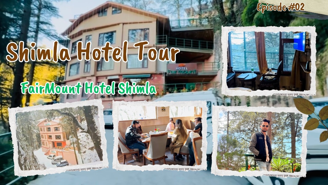  Best Hotel In Shimla Mall Road | Shimla Hotel Tour | Fairmount Hotel Shimla | Hotel Vlog | Jn_Vlog