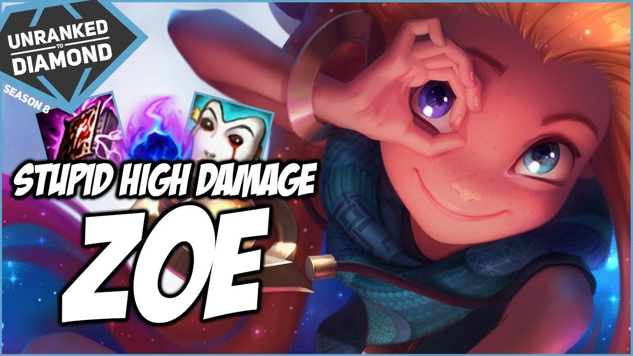 ZOE HAS STUPID HIGH DAMAGE - Unranked to Diamond - Ep. 6 | League of Legends