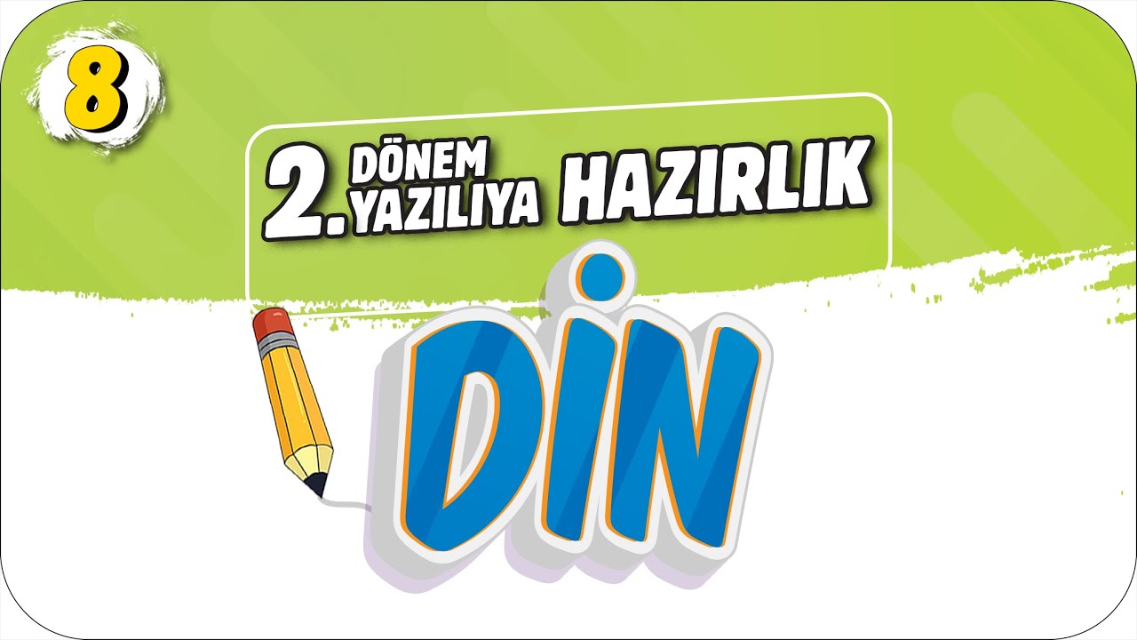 8.Sınıf Din 2.Dönem 2.Yazılıya Hazırlık 📝 #2023
