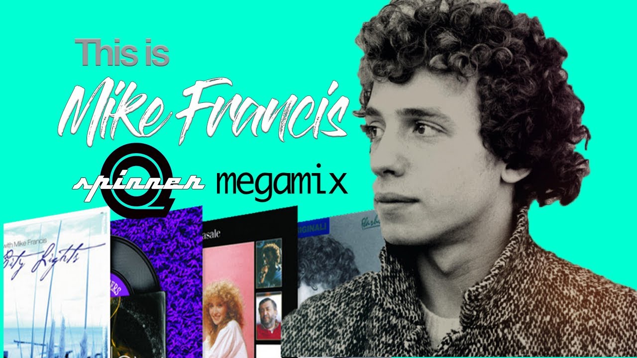 This is Mike Francis...the Spinner Q. Megamix