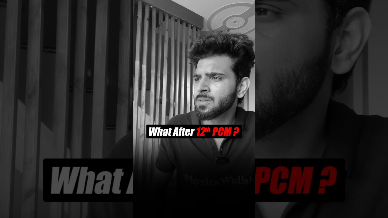 What After 12th PCM ? | Career After 12th Science #shorts #careerkaptain