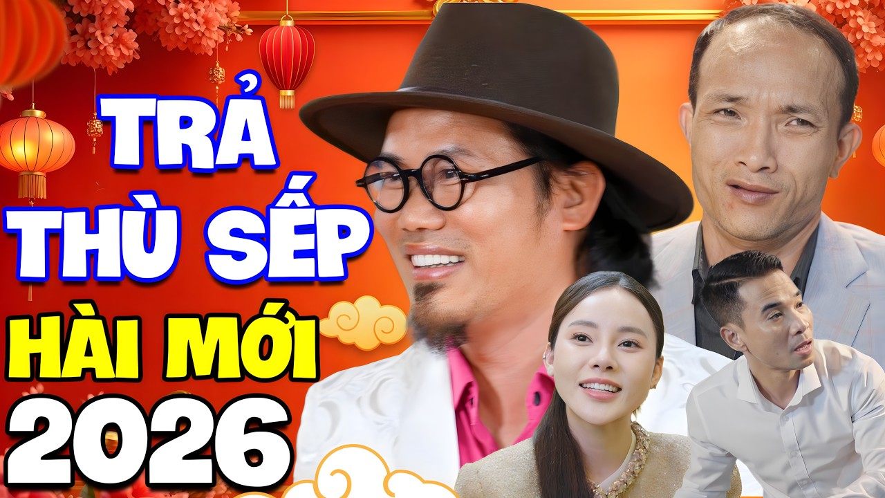 Cười Chảy Nước Mắt Khi Xem Hài Vượng Râu, Quốc Khoát Mới Nhất | TRẢ THÙ SẾP - Hài Mới Nhất 2026